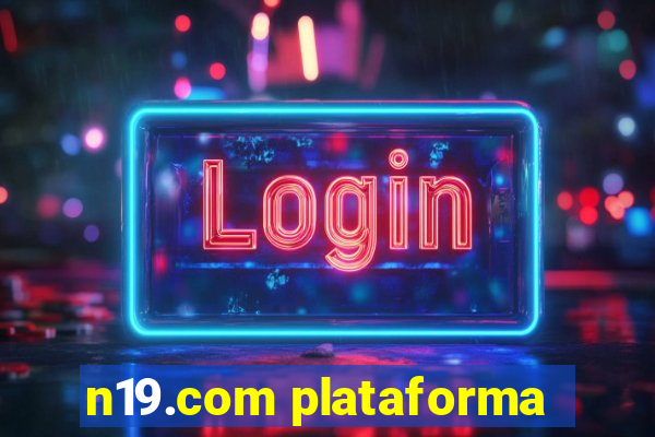 n19.com plataforma